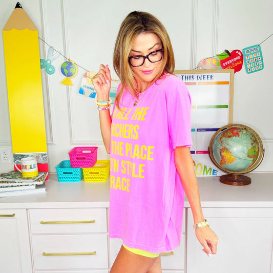 To All The Teachers Tee